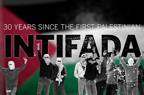 The First Intifada 1987-1993—when Palestinians rose up