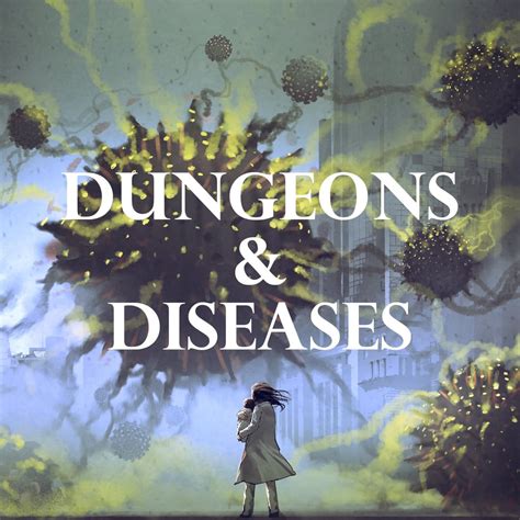 Dungeons & Diseases: Expanded Disease Rules : r/Questline