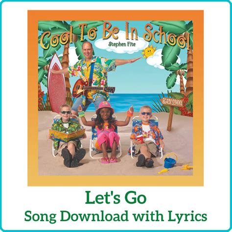 Let's Go Song Download with Lyrics: Songs for Teaching® Educational ...