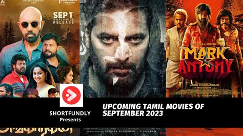 September 2023 - New Upcoming Tamil Movies Of - Shortfundly