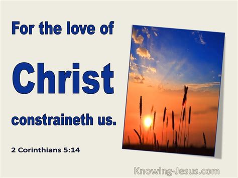 2 Corinthians 5:14 For The Love Of Christ Constraineth Us (utmost)02:04