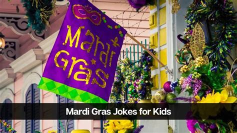 40 Best Mardi Gras Jokes for Kids and Adults - eAstroHelp