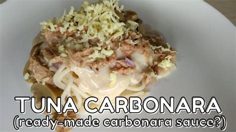 TUNA CARBONARA (ready-made carbonara sauce?) - YouTube