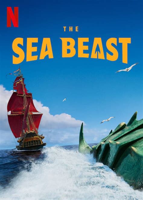 The Sea Beast Movie (2022) Cast & Crew, Release Date, Story, Review ...