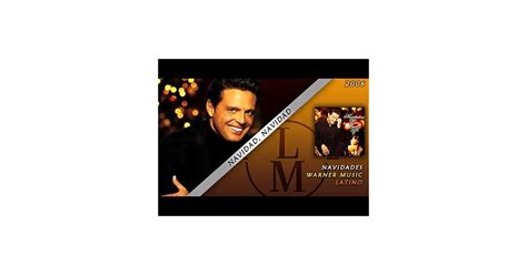 "Navidad, Navidad " by Luis Miguel | Latin Holiday Songs | POPSUGAR ...