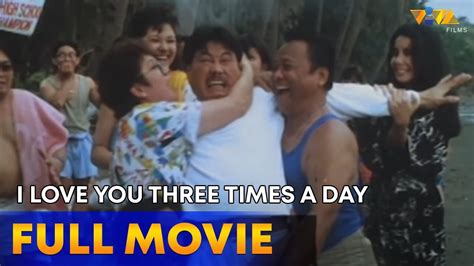 I Love You Three Times A Day Full Movie HD | Jimmy Santos, Carmi Martin ...