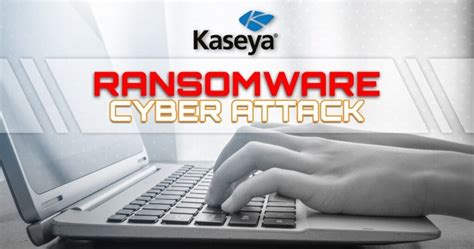 Kaseya Ransomware Attack - NSA 3.0 %