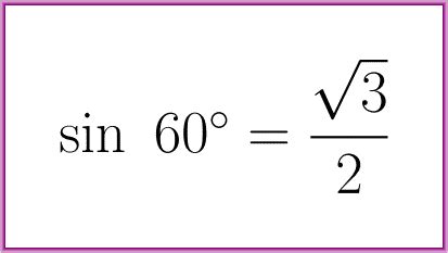 The exact value of sine of 60 degrees : LUNLUN.com