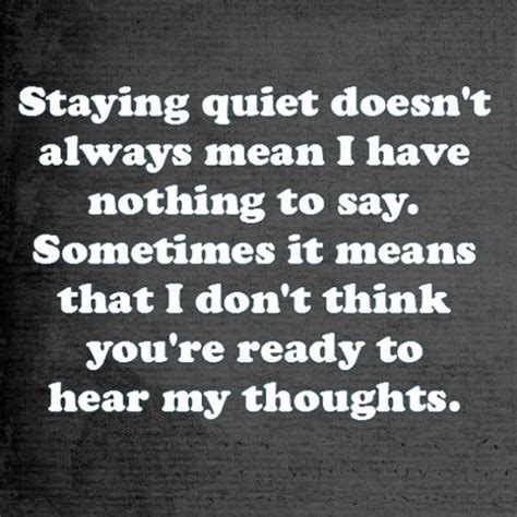 Being Quiet Quotes - ShortQuotes.cc