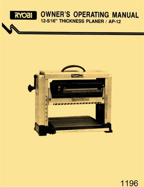 Ryobi 12-5/16" x 6" Wood Planer Model AP-12 Operator's Instruction ...