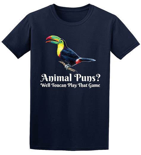 Animal Puns? Well Toucan Play That Game - Funny Animal Pun Humour Tee ...