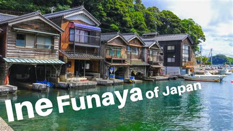 Absolutely Beautiful Funaya Boat Houses of the Ine Fishing Village in ...