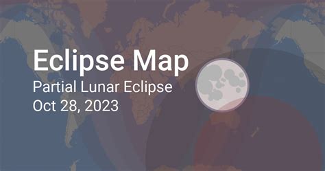 Partial Lunar Eclipse on Oct 28, 2023: Map & Times