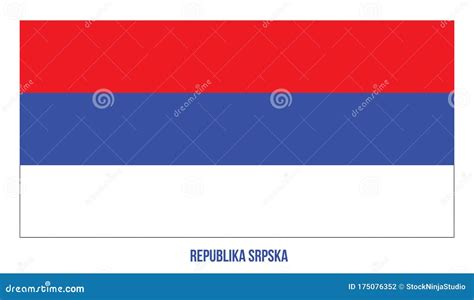 Republika Srpska Flag Vector Illustration on White Background ...