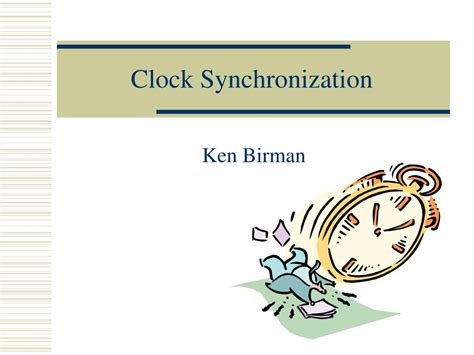 PPT - Clock Synchronization PowerPoint Presentation, free download - ID ...