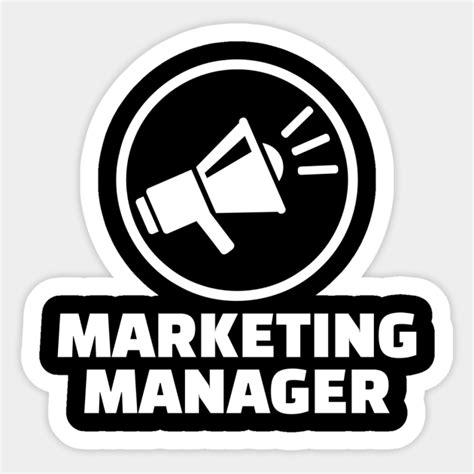 Marketing manager - Marketing Manager - Sticker | TeePublic