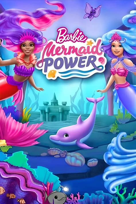 Barbie: Mermaid Power 2022 movie download - NETNAIJA