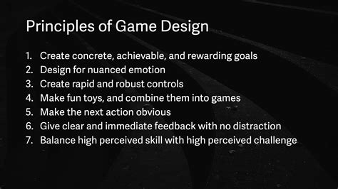 Rahul Vohra's 7 principles of game design