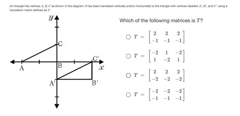 Solved translation matrix defined as T. Which of the | Chegg.com