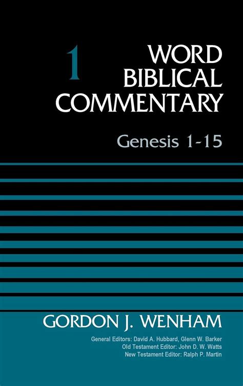 Genesis 1–15 (Word Biblical Commentary, Volume 1 | WBC) | Logos Bible ...