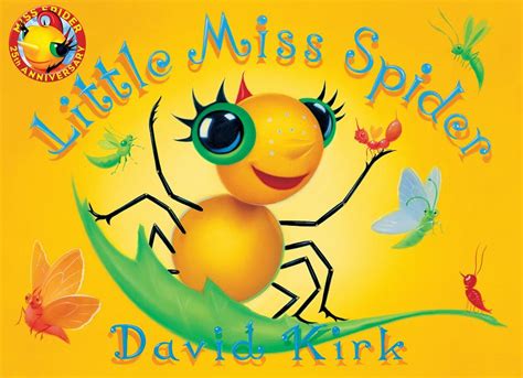 Little Miss Spider: Little Miss Spider : 25th Anniversary Edition ...