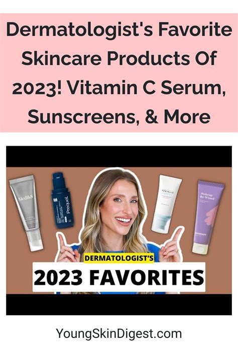 Dermatologist’s Favorite Skincare Products Of 2023! Vitamin C Serum ...