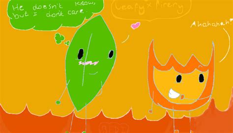 BFDI - Leafy X Firery: You Burn A Fire In My Heart by Polabear-loves ...