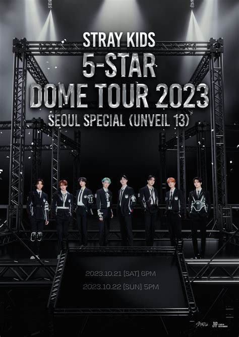 STAY! Jadwal & Lokasi Konser Stray Kids 5-STAR Dome Tour 2023 Seoul ...