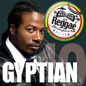 Gyptian - Reggae Masterpiece: Gyptian Lyrics and Tracklist | Genius