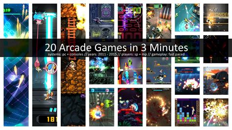 20 Arcade Games in 3 Minutes [2011 - 2015 // PC + Consoles] - YouTube