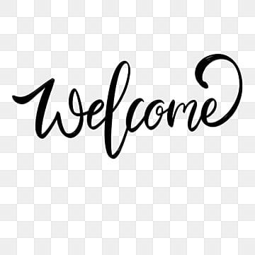 Welcome Font PNG Transparent Images Free Download | Vector Files | Pngtree