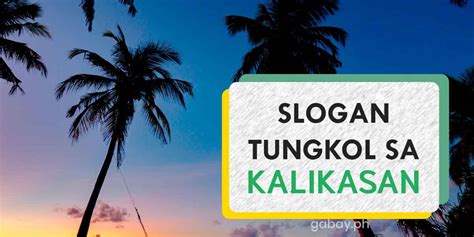 Slogan tungkol sa kalikasan | Gabay