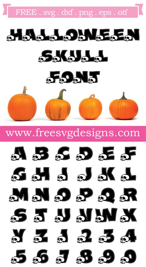 Free SVG Files | SVG, PNG, DXF, EPS | Halloween Skull Font | Svg free ...