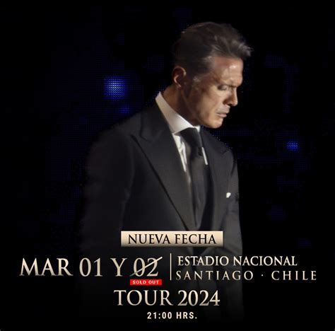 Luis Miguel en Chile - 1 y 2 de Marzo en el Estadio Nacional | Entradas ...