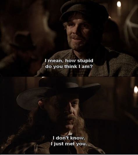 Deadwood Quotes - ShortQuotes.cc