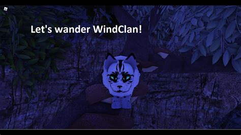 WANDERING NEW WINDCLAN CAMP - YouTube