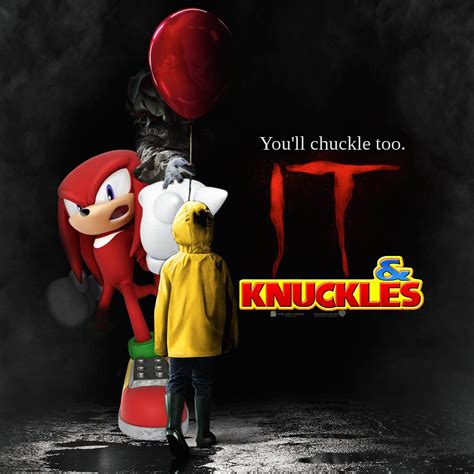 IT &Knuckles | & Knuckles | Know Your Meme