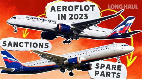 After One Year Of Sanctions: The Aeroflot Fleet In 2023 - YouTube