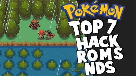 TOP 7 MEJORES HACK ROMS DE POKEMON PARA NDS / 2018 - YouTube