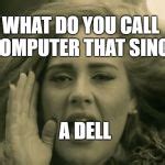 adele hello Meme Generator - Imgflip