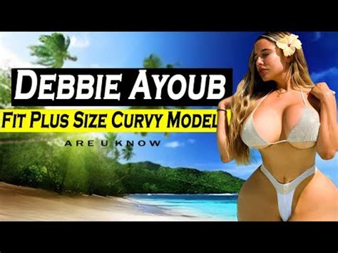 Debbie Ayoub From Instagram to Icon - The Sensational Curvy Plus-size ...