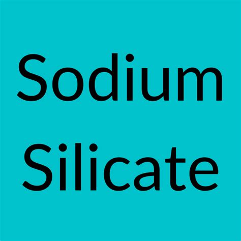 Sodium Silicate