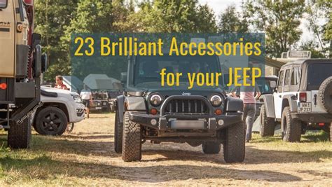 The Best Jeep Wrangler Accessories - Overlandsite