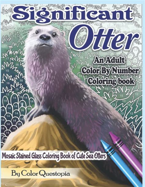 Buy Significant Otter - An Adult Color By Number Coloring Book- Mosaic ...