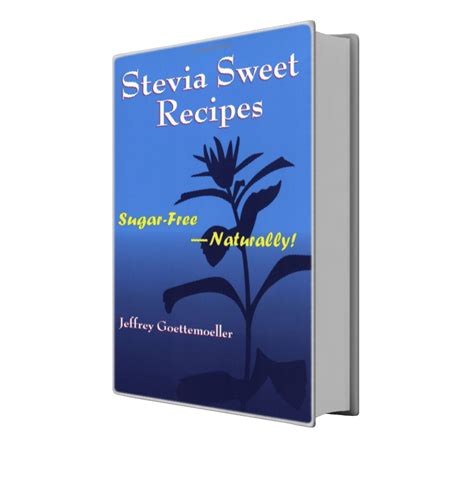 Stevia Sweet Recipes