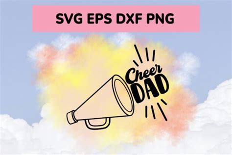 Cheer DAD SVG EPS PNG File for Cricut Graphic by AchitaStudio ...