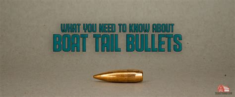 Boat Tail Bullet