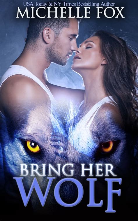 Don't Miss This Freebie! Bring Her Wolf (With images) | Werewolf ...