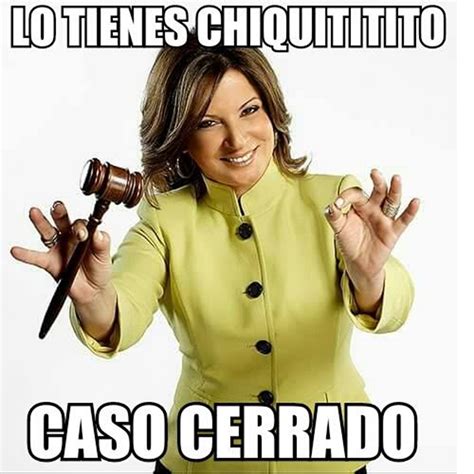 Los memes más divertidos de Caso Cerrado. Marzo 9-13/2015 (FOTOS ...