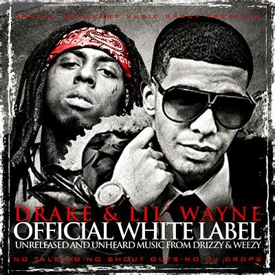 THE CONNECT 860: MIXTAPE> Drake & Lil Wayne - Official White Label